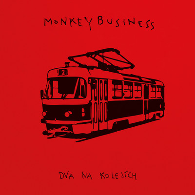 シングル/Dva na kolejich/Monkey Business