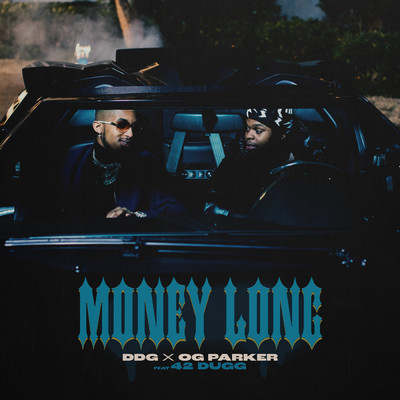 Money Long (Clean) feat.42 Dugg/DDG／OG Parker