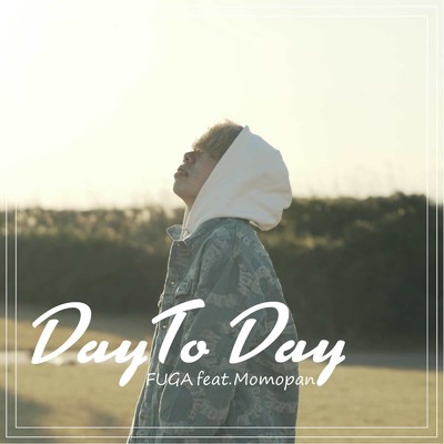 Day To Day (feat. Momopan)/FUGA