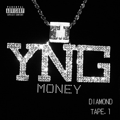 DIAMOND TAPE.1/YNG MONEY