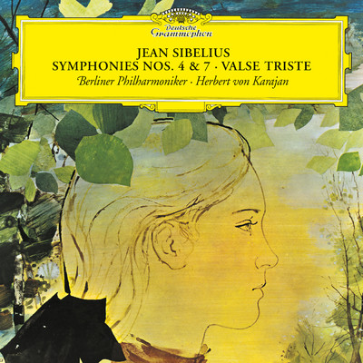 アルバム/Sibelius: Symphonies Nos. 4 & 7; Valse triste/ベルリン・フィルハーモニー管弦楽団／ヘルベルト・フォン・カラヤン