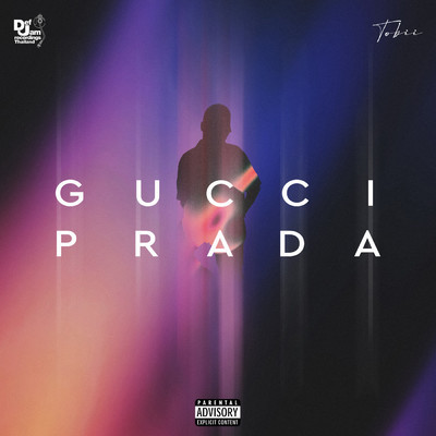 シングル/Gucci Prada (Explicit)/Tobii