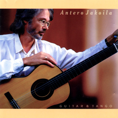 Guitar & Tango/Antero Jakoila