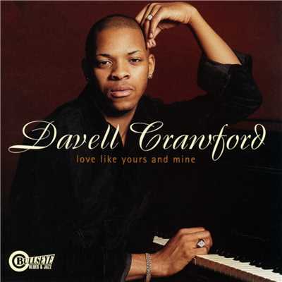Love Won't Let Me Wait/Davell Crawford