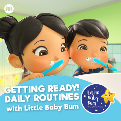 Getting Ready！ Daily Routines with LittleBabyBum/Little Baby Bum Nursery Rhyme Friends