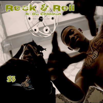 Rock & Roll/stoneda5th & R3 Da Chilliman