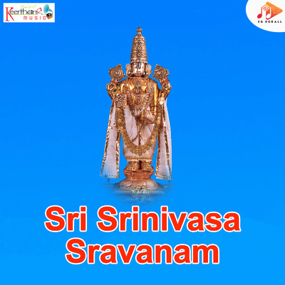 Sri Srinivasa Sravanam/Venumadhav Sarma