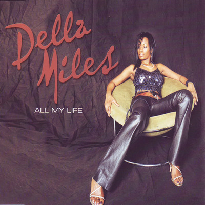All My Life (feat. Skarra Mucci) [Toaster Radio Edit]/Della Miles