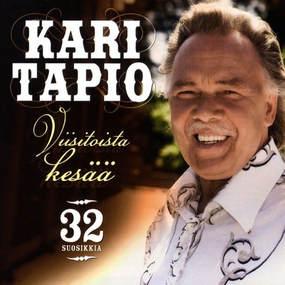 Viisitoista kesaa - 32 suosikkia/Kari Tapio
