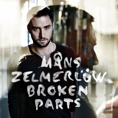 シングル/Broken Parts (Single Version)/Mans Zelmerlow
