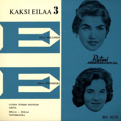 アルバム/Kaksi Eilaa 3/Eila Pellinen／Eila Pienimaki