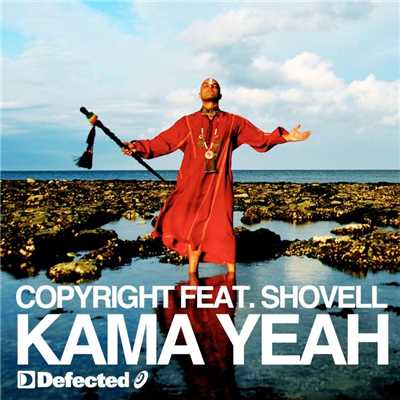 Kama Yeah (feat. Shovell) [Main Mix]/Copyright