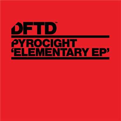 アルバム/Elementary EP/Pyrocight