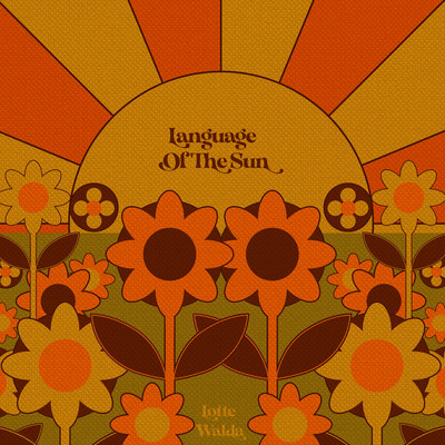 Language Of The Sun/Lotte Walda