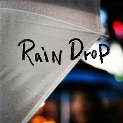 アルバム/RainDrop/songjwa