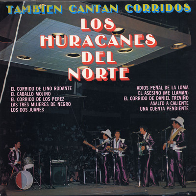 El Corrido de Lino Rodarte/Los Huracanes del Norte