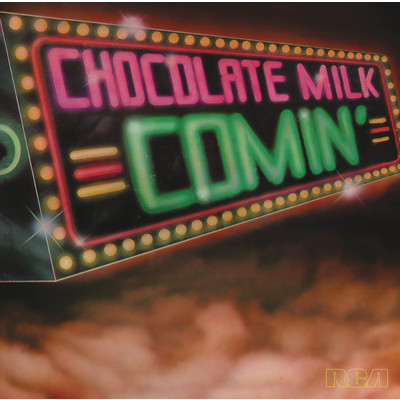 アルバム/Comin' (Expanded)/Chocolate Milk