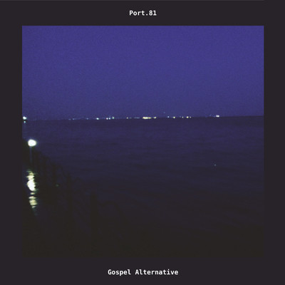 Gospel Alternative/Port.81