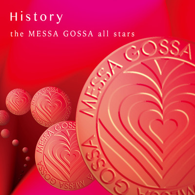 ヒーローズ/the MESSA GOSSA all stars