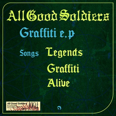 アルバム/Graffiti e.p/All Good Soldiers