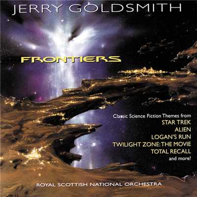 Frontiers/ジェリー・ゴールドスミス／Royal Scottish National Orchestra