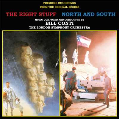 The Right Stuff ／ North And South (Original Motion Picture Scores)/ビル・コンティ