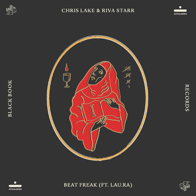 Beat Freak (featuring lau.ra)/クリス・レイク／リヴァ・スター