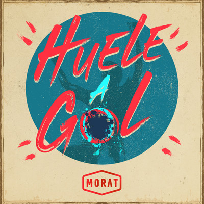 シングル/Huele A Gol/Morat