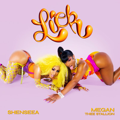 Lick (Clean)/Shenseea／ミーガン・ジー・スタリオン