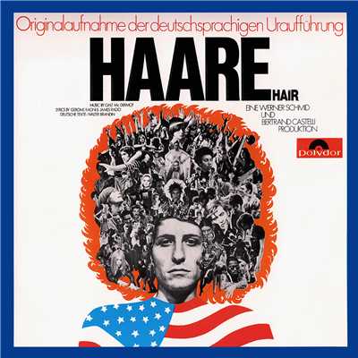 Reiner Schone／“Haare” 1968 German Cast