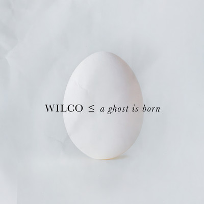 アルバム/A Ghost Is Born (Expanded Edition)/Wilco