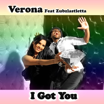 シングル/I Got You (feat. Zubz) [Extended Version]/Verona