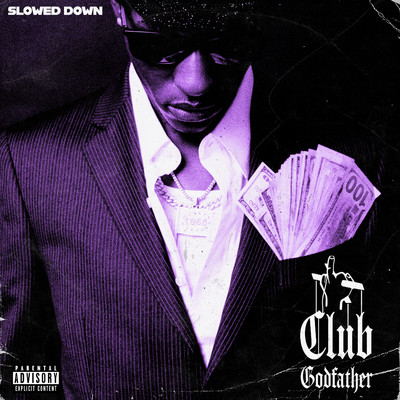 Club Godfather - Slowed Down/Bandmanrill & Slowed Down Songs + Reverb