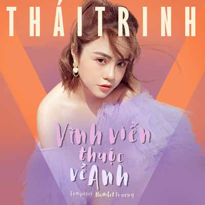 Vinh Vien Thuoc Ve Anh/Thai Trinh
