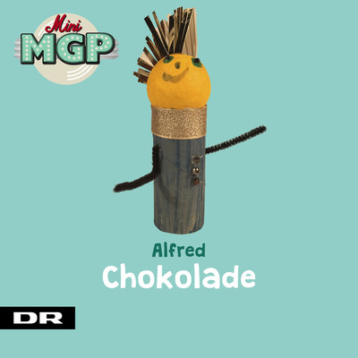 Chokolade (feat. Frederik Hansen)/Mini MGP