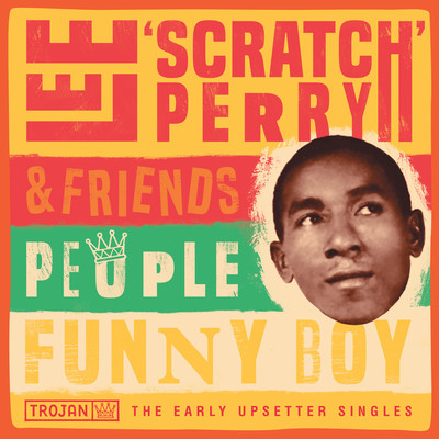 アルバム/People Funny Boy: The Early Upsetter Singles/Lee ”Scratch” Perry