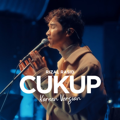 シングル/Cukup (Korean Version)/Rizal Rasid