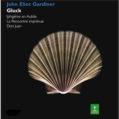 アルバム/Gardiner conducts Iphigenie en Aulide, La rencontre imprevue & Don Juan./John Eliot Gardiner