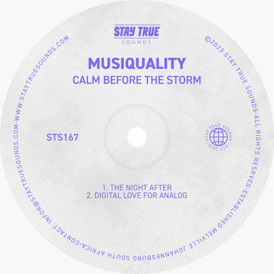 Calm Before The Storm/MusiQuality