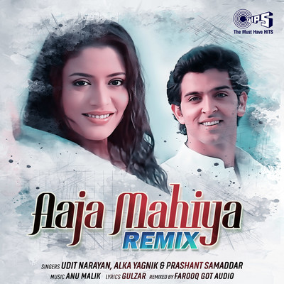 Aaja Mahiya (Remix)/Udit Narayan