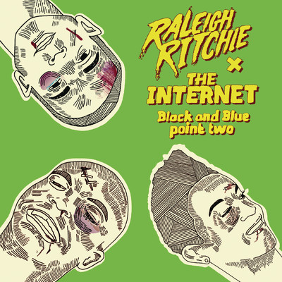 Black and Blue Point Two (Explicit)/Raleigh Ritchie／The Internet