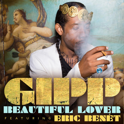 Beautiful Lover feat.Eric Benet/ビッグ・ギップ／BIG GIPP