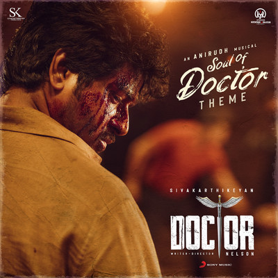 シングル/Soul of Doctor (Theme) [From ”Doctor”]/Anirudh Ravichander／Niranjana Ramanan