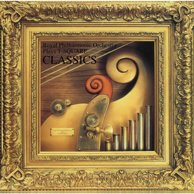 アルバム/CLASSICS/T-SQUARE／Royal Philharmonic Orchestra