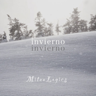 invierno/Mitzn Logics