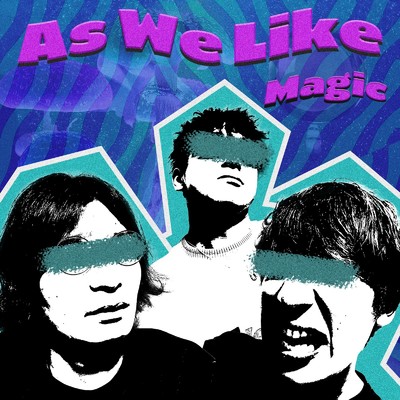 Magic/As We Like