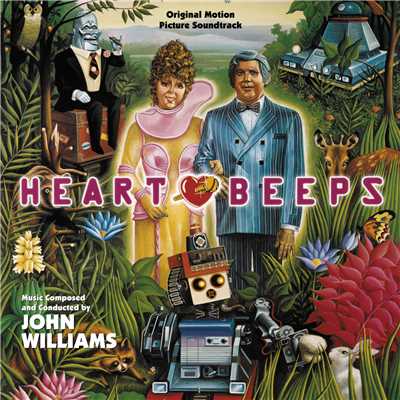 アルバム/Heartbeeps (Original Motion Picture Soundtrack)/John Williams
