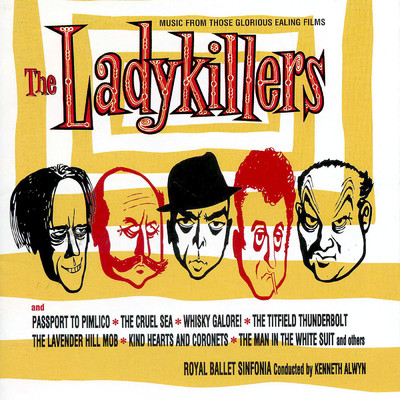 The Ladykillers: Those Glorious Ealing Films/ロイヤル・バレエ・シンフォニア
