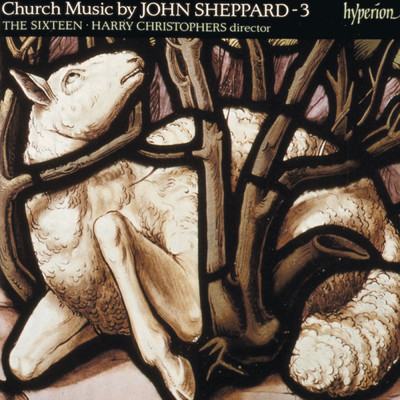 アルバム/Sheppard: Church Music, Vol. 3/ザ・シックスティーン／ハリー・クリストファーズ