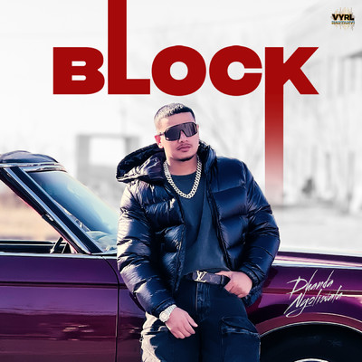 Block (Lo-Fi)/Dhanda Nyoliwala